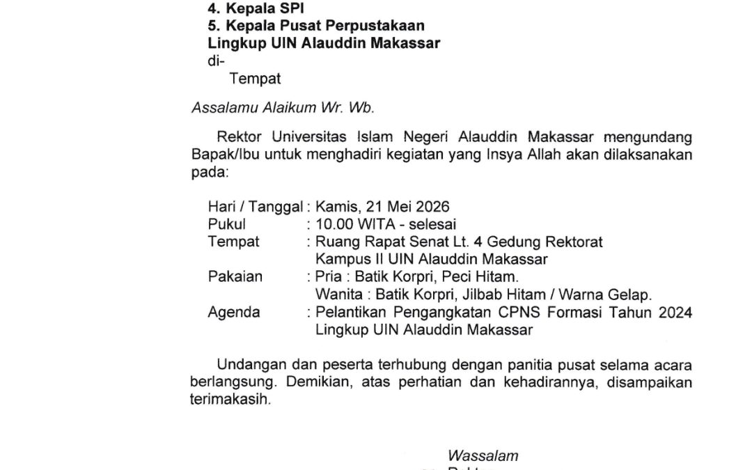 Undangan Pelaksanaan Pelantikan CPNS Formasi Tahun 2024 di Lingkungan UIN Alauddin Makassar